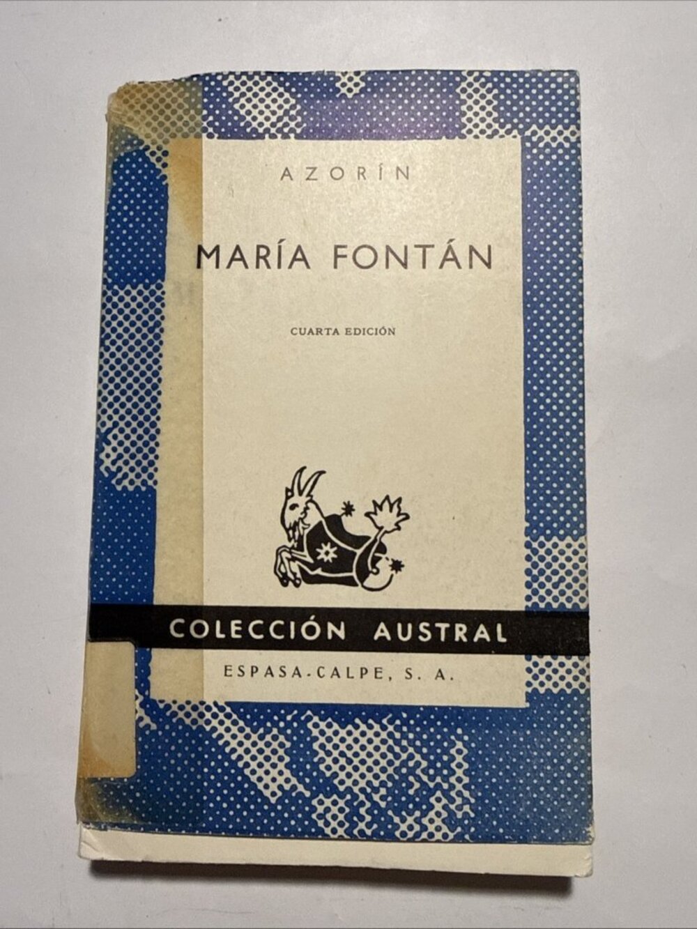 Azorin Maria Fontan 1971  Coleccion Austral No. 525 Spanish Literature Cuarta Ed